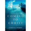 Coming To Christ: And So You Will Bear Testimony To Me