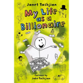 My Life as a Billionaire