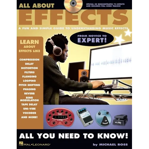 All about Effects: A Fun and Simple Guide to Understanding Music Effects [With CD (Audio)]