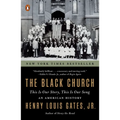 The Black Church: This Is Our Story, This Is Our Song