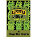 The Complete Ranger Digest: Vols. VI-IX