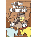The Stolen Treasure of Mammoth Cave