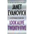 Look Alive Twenty-Five: A Stephanie Plum Novel