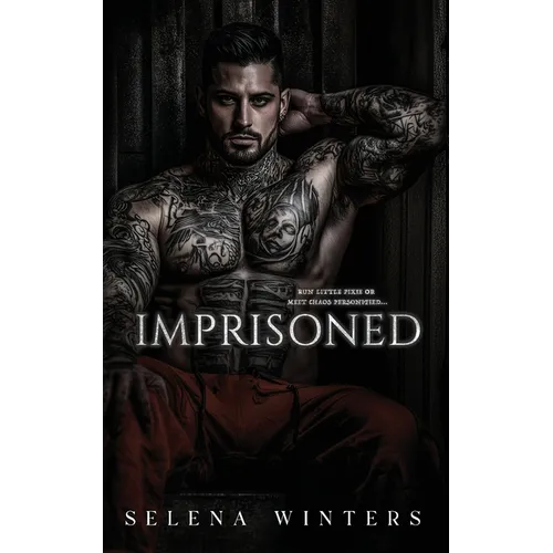 Imprisoned: A Dark Prison Romance