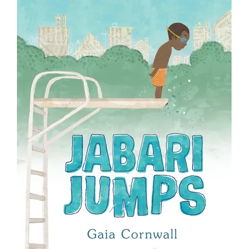 Jabari Jumps: (A Motivational Story of Courage, Overcoming Fear, and Building Confidence - For Kids Ages 4-8)