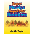 Super Phonics for Super Readers