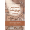 Pensadores de ayer para problemas de hoy: Filósofos
