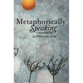 Metaphorically Speaking