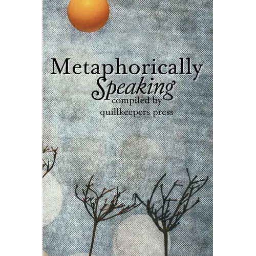 Metaphorically Speaking