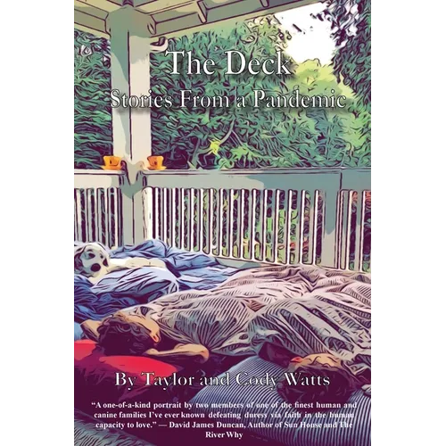 The Deck: Stories From a Pandemic