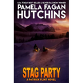 Stag Party: A Patrick Flint Novel