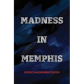 Madness in Memphis