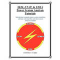 SKM, ETAP, & EDSA Power System Analysis Tutorials