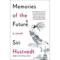 Memories of the Future
