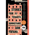 Stories from the Tenants Downstairs