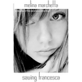 Saving Francesca