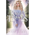 The Royal Trials: Complete Series