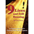 Nine Lives and Still Running