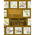 Eileen Chevalier's Typewriter Aalphabet Botany Teacher's Guide