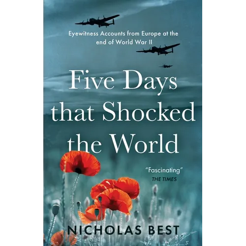 Five Days that Shocked the World