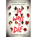 14 Ways to Die