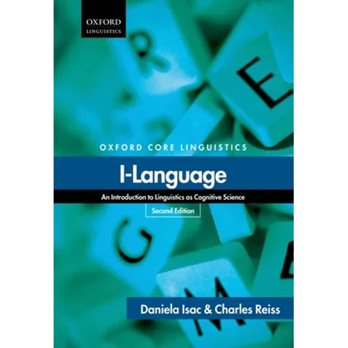 I-Language: An Introduction to Linguistics as Cognitive Science (Revised)