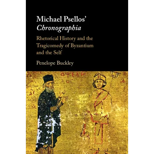 Michael Psellos' Chronographia