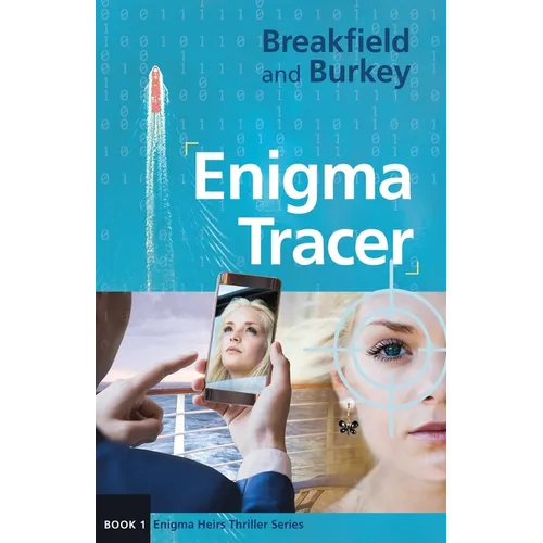 Enigma Tracer: Enigma Heirs-Book 1