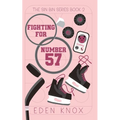 Fighting for Number 57