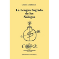 La Lengua Sagrada de Los Ñáñigos