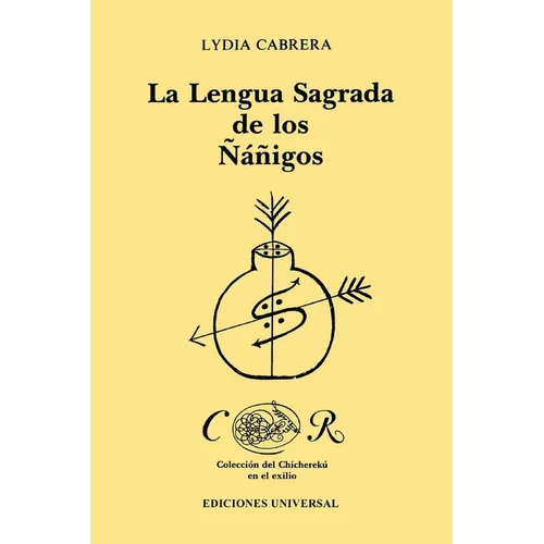 La Lengua Sagrada de Los Ñáñigos