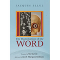 The Humiliation of the Word
