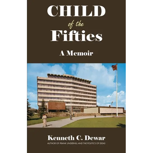 Child of the Fifties: A Memoir