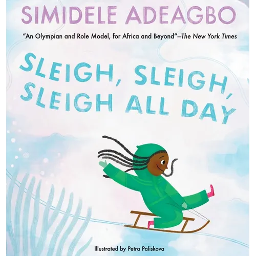Sleigh, Sleigh, Sleigh All Day