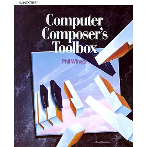 Computer Composer's Toolbox