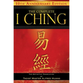 The Complete I Ching -- 10th Anniversary Edition: The Definitive Translation by Taoist Master Alfred Huang