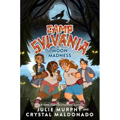 Camp Sylvania: Moon Madness