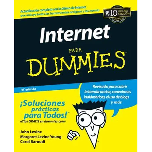 Internet Para Dummies 10e (Spanish Ed)