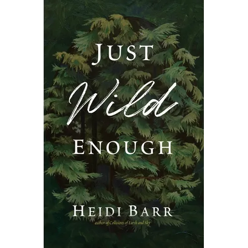 Just Wild Enough