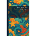 Emil and the Detectives: A Story for Children