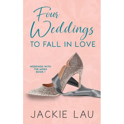 Four Weddings to Fall in Love
