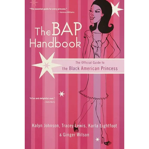 The Bap Handbook: The Official Guide to the Black American Princess