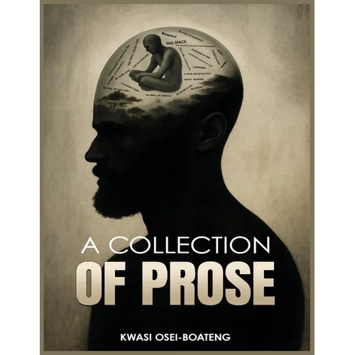 A Collection of Prose