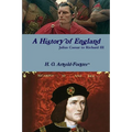 A History of England, Julius Caesar to Richard III