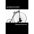 Around the World on a Bicycle Vol II: Teheran to Yokohama