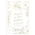 Praying for Your Wedding: 30 Prayers for Your Big Day and Beyond
