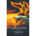 Salamander and the Firefly