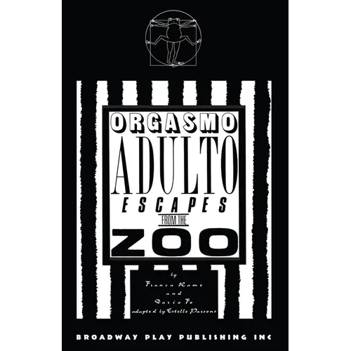 Orgasmo Adulto Escapes from the Zoo
