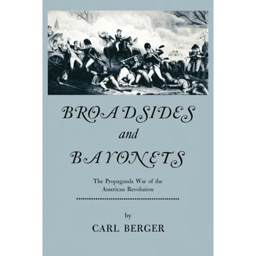 Broadsides and Bayonets