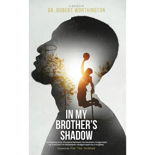 In My Brother's Shadow